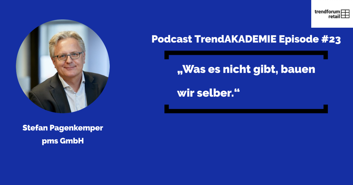 Trendakademie Podcast Episode mit Stefan Pagenkemper
